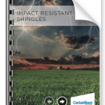 Impact Resistant weather resistant shingles
